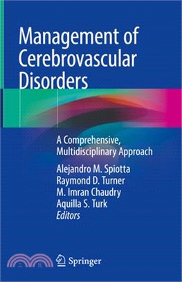 Management of Cerebrovascular Disorders ― A Comprehensive, Multidisciplinary Approach