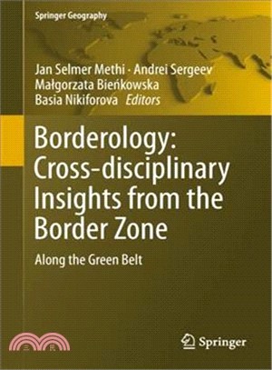 Borderology ― Cross-disciplinary Insights from the Border Zone; Along the Green Belt