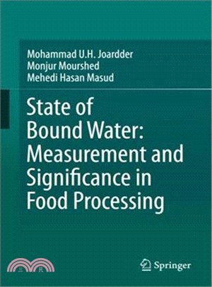 State of Bound Water ― Measurement and Significance in Food Processing
