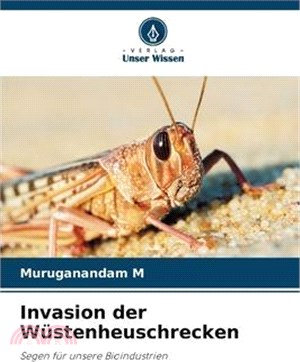 Invasion der Wüstenheuschrecken