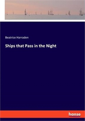 Ships that Pass in the Night