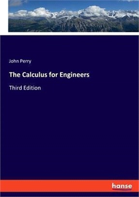 The Calculus for Engineers: Third Edition