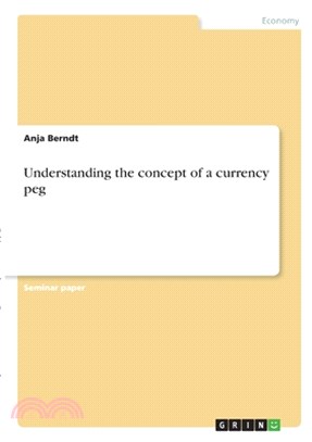 Understanding the concept of a currency peg