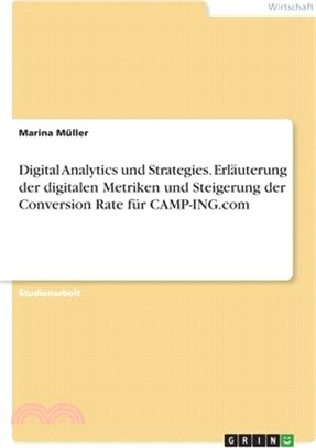 Digital Analytics und Strategies. Erläuterung der digitalen Metriken und Steigerung der Conversion Rate für CAMP-ING.com