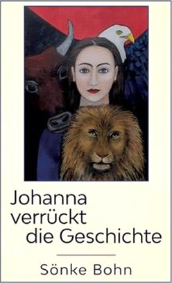 Johanna verrückt die Geschichte