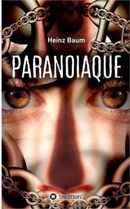 Paranoiaque