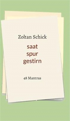 saat spur gestirn: 48 Mantras