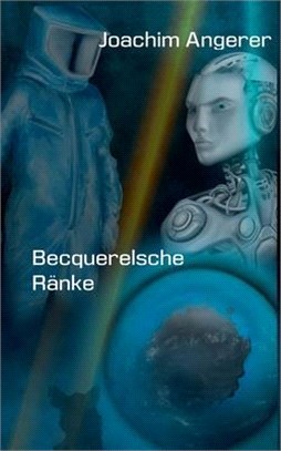 Becquerelsche Ränke