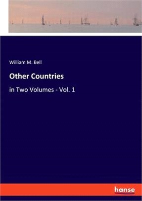 Other Countries: in Two Volumes - Vol. 1