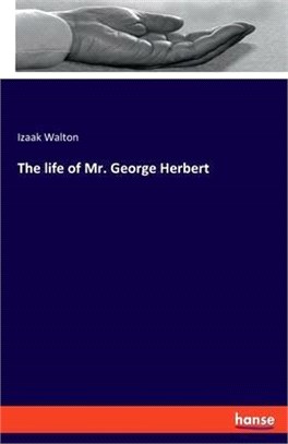 The life of Mr. George Herbert