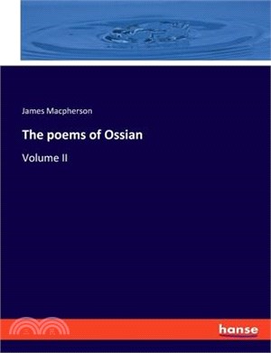 The poems of Ossian: Volume II