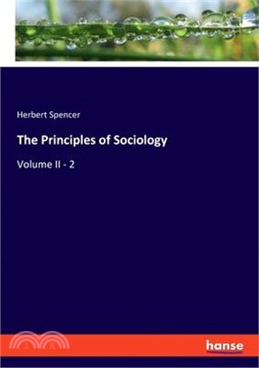 The Principles of Sociology: Volume II - 2