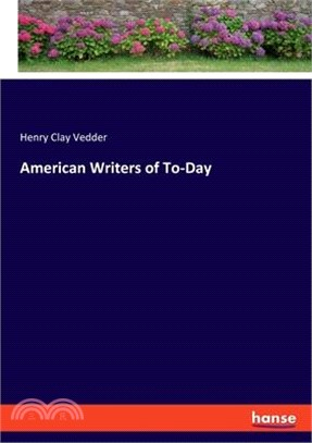 American Writers of To-Day