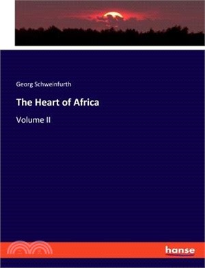 The Heart of Africa: Volume II