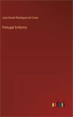 Portugal Enfermo