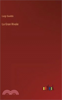 La Gran Rivale