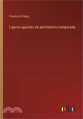 Ligeros apuntes de pelvimetria comparada