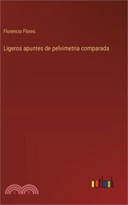 Ligeros apuntes de pelvimetria comparada