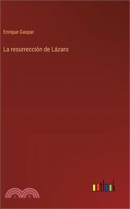 La resurrección de Lázaro