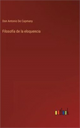 Filosofía de la eloquencia