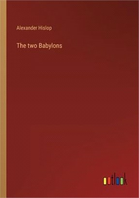The two Babylons