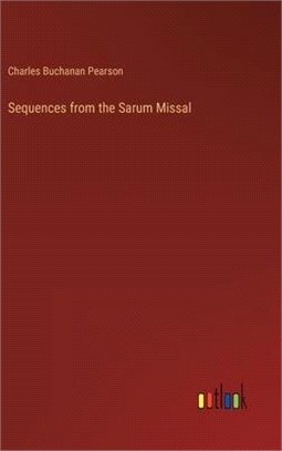 Sequences from the Sarum Missal