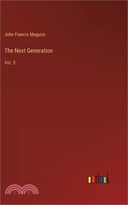 The Next Generation: Vol. 3