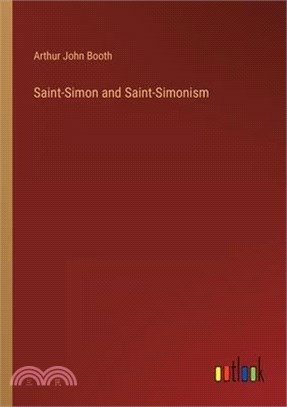 Saint-Simon and Saint-Simonism