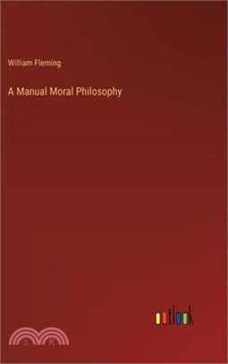 A Manual Moral Philosophy