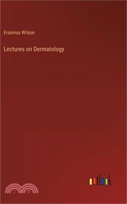 Lectures on Dermatology