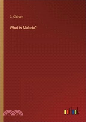 What is Malaria?