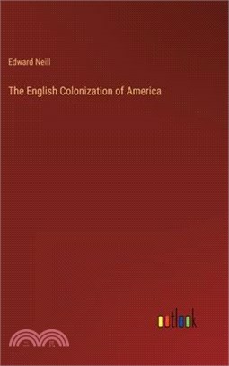 The English Colonization of America