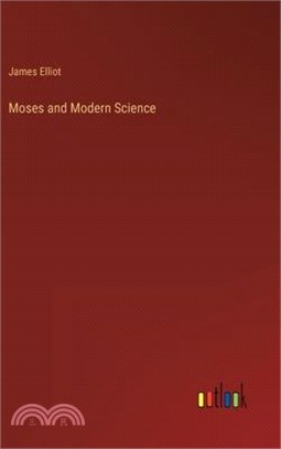 Moses and Modern Science