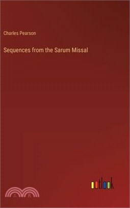 Sequences from the Sarum Missal