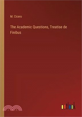 The Academic Questions, Treatise de Finibus