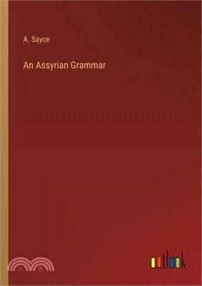 An Assyrian Grammar