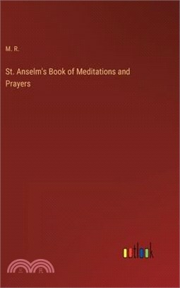 St. Anselm's Book of Meditations and Prayers