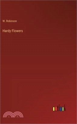 Hardy Flowers