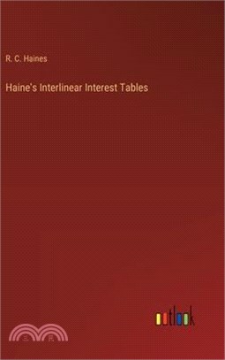 Haine's Interlinear Interest Tables