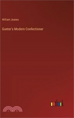 Gunter's Modern Confectioner
