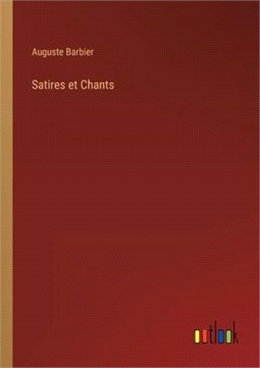 Satires et Chants