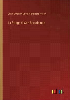 La Strage di San Bartolomeo