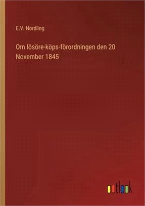 Om lösöre-köps-förordningen den 20 November 1845