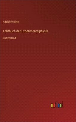 Lehrbuch der Experimentalphysik: Dritter Band