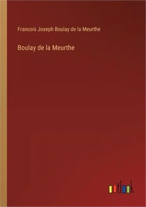 Boulay de la Meurthe