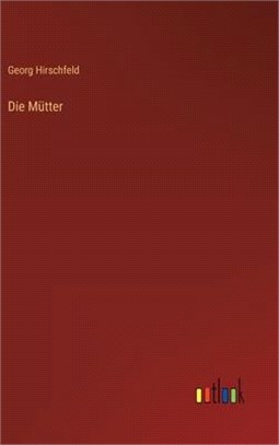 Die Mütter