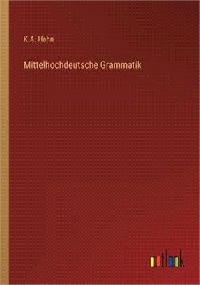 Mittelhochdeutsche Grammatik