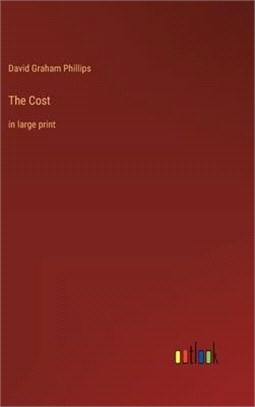 The Cost: in large print