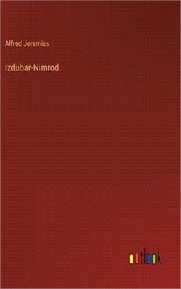 Izdubar-Nimrod