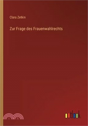 Zur Frage des Frauenwahlrechts